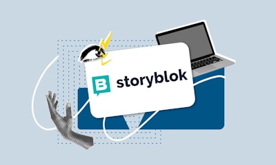 Analysis of Storyblok CMS, a reference content management solution for businesses